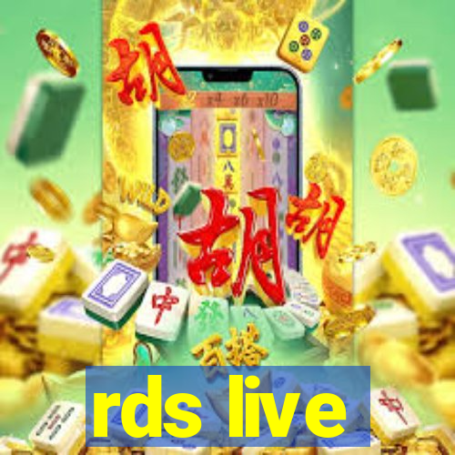 rds live